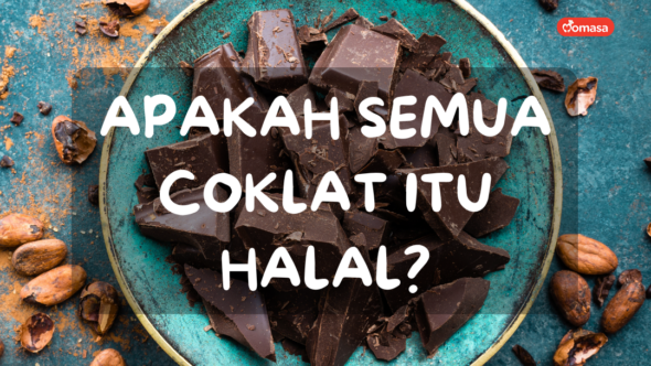 Apakah Semua Cokelat Itu Halal? Yuk, Simak Panduan Lengkap Memilih ...